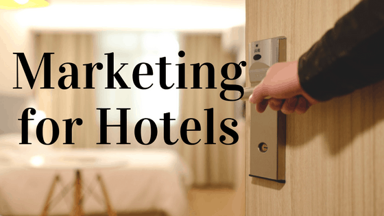 Marketing for Hotels
