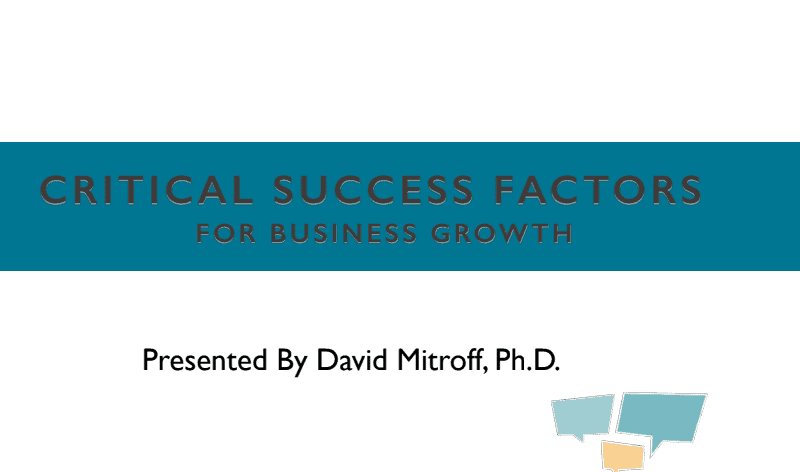 Critical Success Factors Critical Success Factors